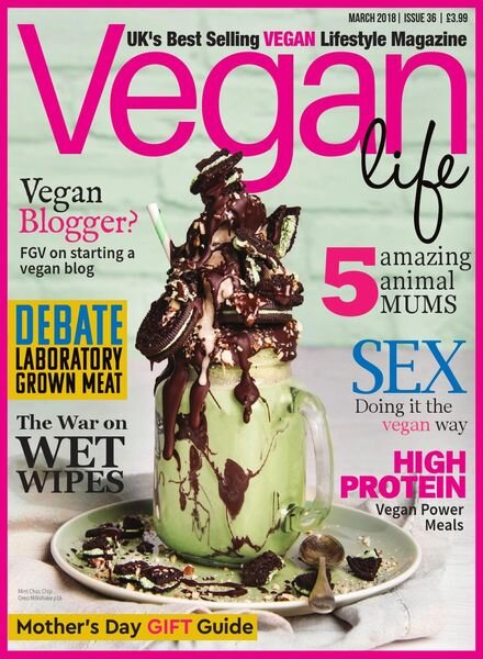 Vegan Life – Issue 36 – March 2018 Cover