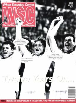 When Saturday Comes – July 1993