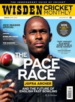 Wisden Cricket Monthly – April 2019