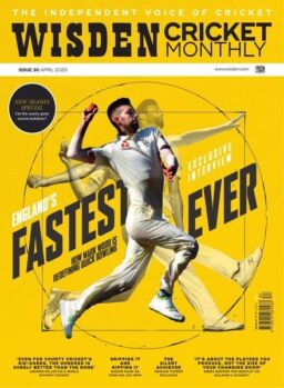 Wisden Cricket Monthly – April 2020
