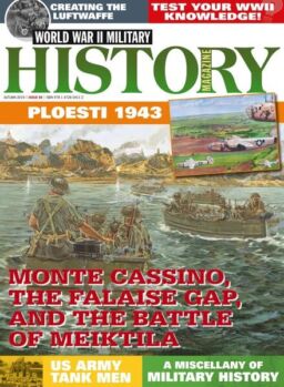 World War II – Military History Magazine – Issue 48 – Autumn 2019