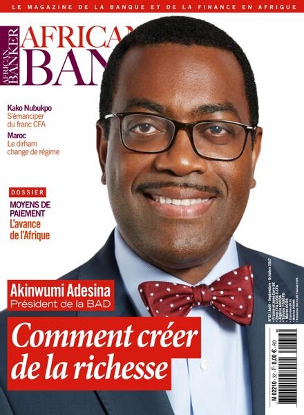 African Banker, le magazine de la finance africaine – N 32 Aout – Septembre – Octobre 2017 Cover