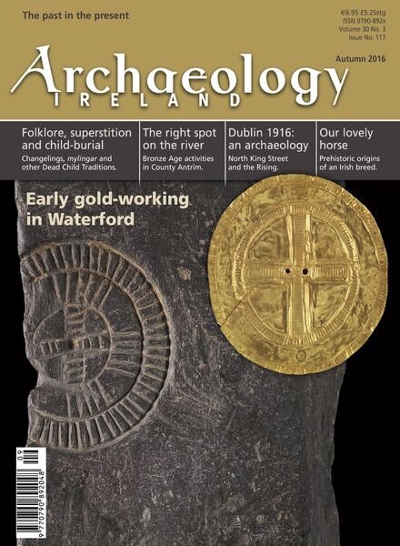 Archaeology Ireland – Autumn 2016 Cover
