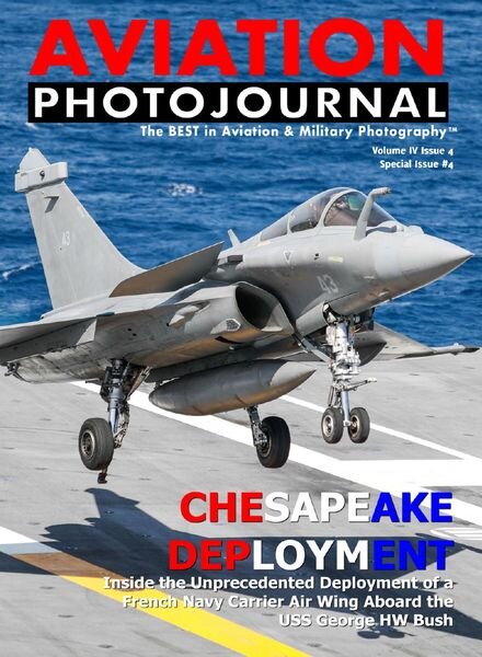 Aviation Photojournal – Chesapeake Deployment on CVN-77 Special Issue 4 2019 Cover
