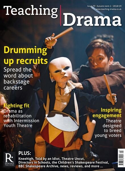 Drama & Theatre – Issue 79, Autumn Term 1 2018-19 Cover