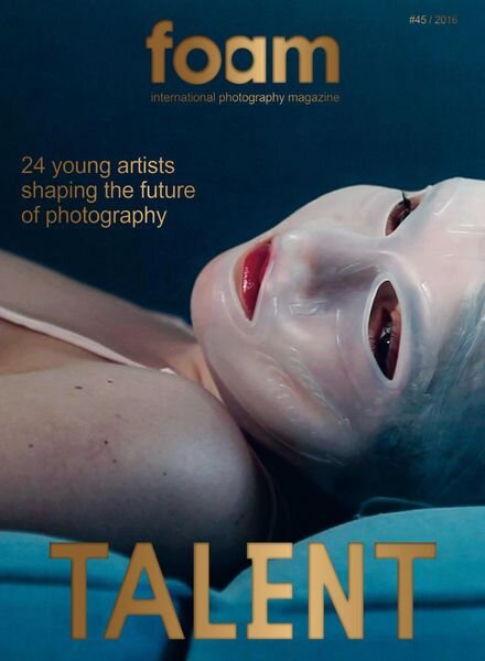 Foam Magazine – Issue 45 – Talent 2016 Cover
