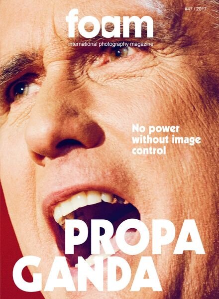 Foam Magazine – Issue 47 – Propaganda Cover