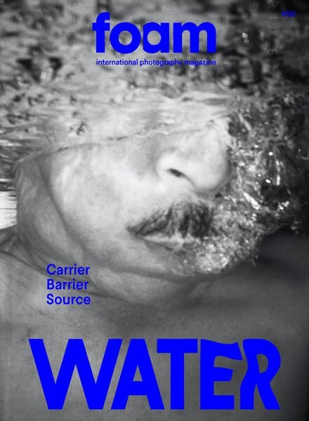 Foam Magazine – Issue 50 – Water Cover