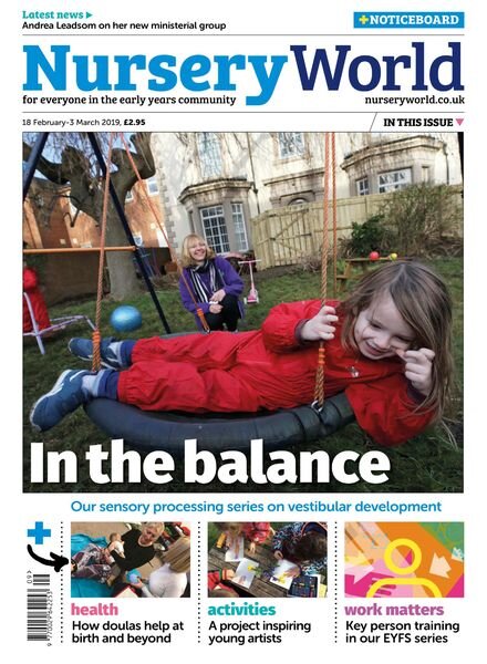 Nursery World – 18 February 2019 Cover