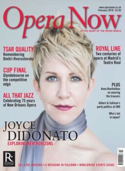 Opera Now – February 2018
