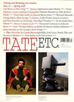 Tate Etc – Issue 12 – Spring 2008