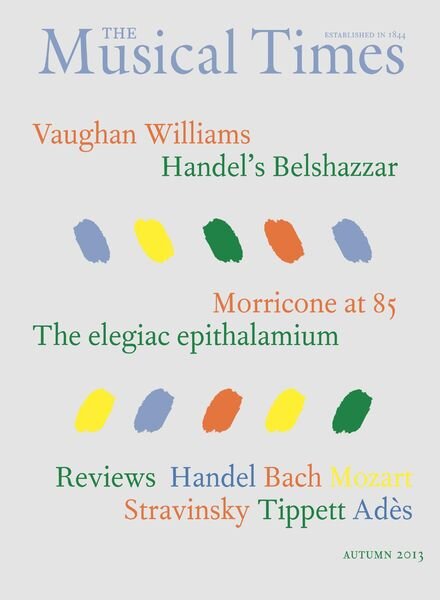 The Musical Times – Autumn 2013 Cover