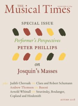 The Musical Times – Autumn 2018