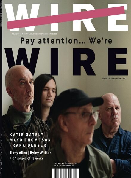 The Wire – February 2020 Issue 432 Cover