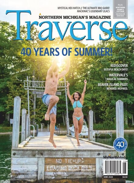 Traverse, Northern Michigan’s Magazine – June 2020 Cover