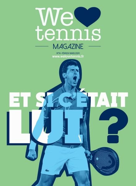 We Love Tennis Magazine – Fevrier-Mars 2020 Cover