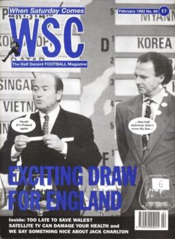 When Saturday Comes – February 1992