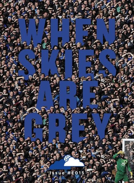 When Skies Are Grey – E015 Cover