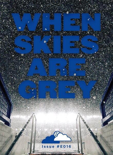 When Skies Are Grey – E016 Cover