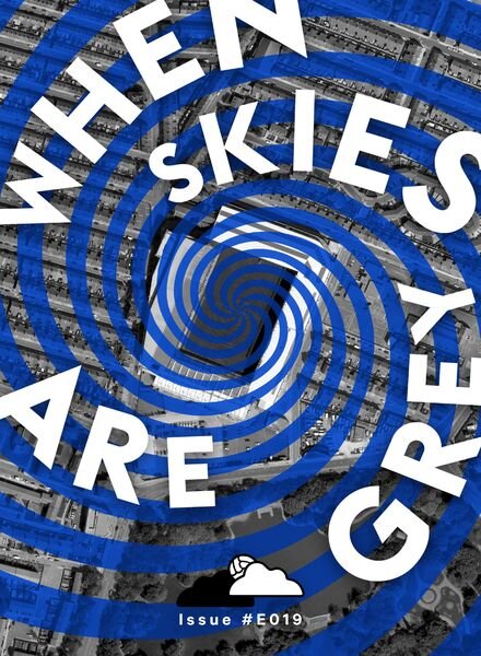 When Skies Are Grey – E019 Cover