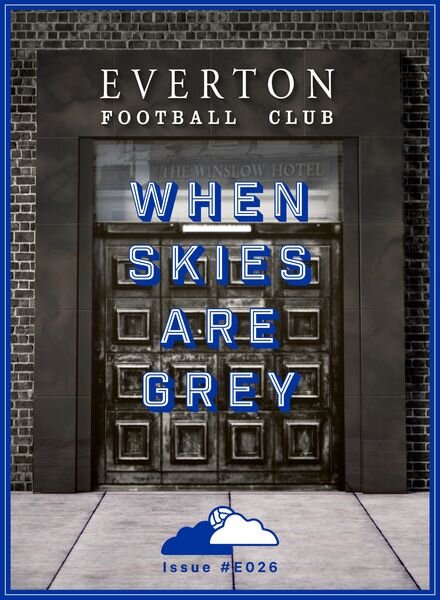 When Skies Are Grey – E026 Cover