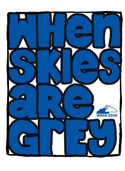 When Skies Are Grey – E039 Cover