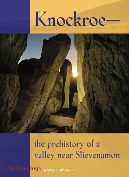 Archaeology Ireland – Heritage Guide N 53 Cover