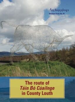 Archaeology Ireland – Heritage Guide N 69