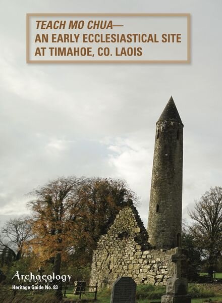 Archaeology Ireland – Heritage Guide N 83 Cover
