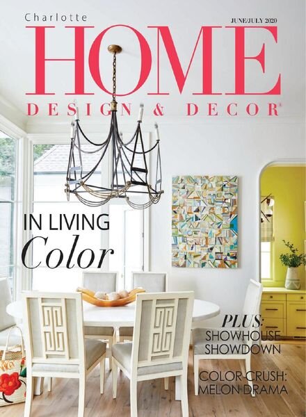 Charlotte Home Design & Decor – June-July 2020 Cover