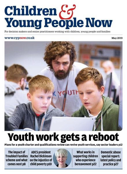 Children & Young People Now – May 2019 Cover