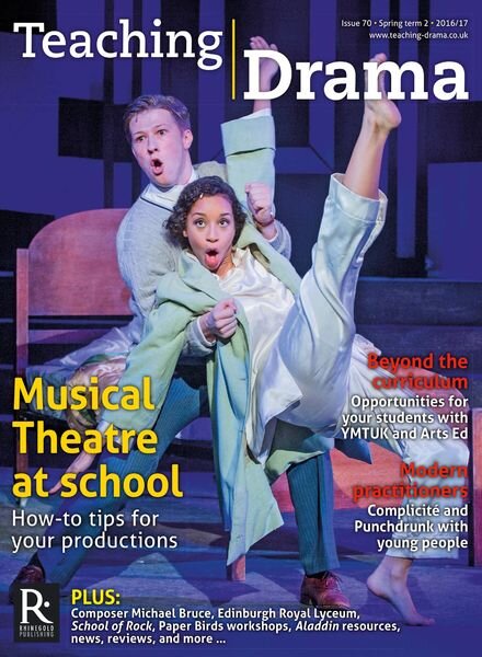 Drama & Theatre – Issue 70, Spring Term 2, 2016-17 Cover