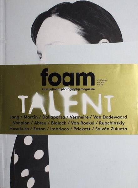 Foam Magazine – Issue 28 – Talent Cover