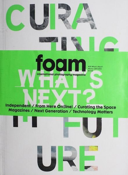 Foam Magazine – Issue 29 – What’s Next Cover