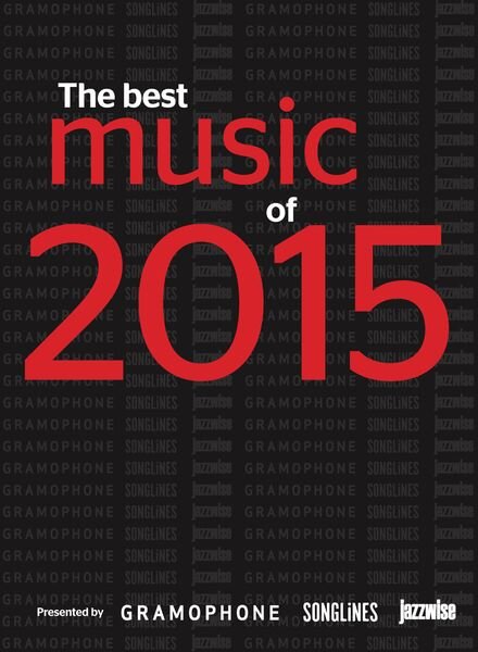 Gramophone – The Best Music of 2015 Cover
