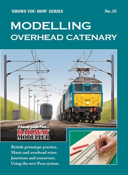 Railway Modeller – Modelling Overhead Catenary Cover