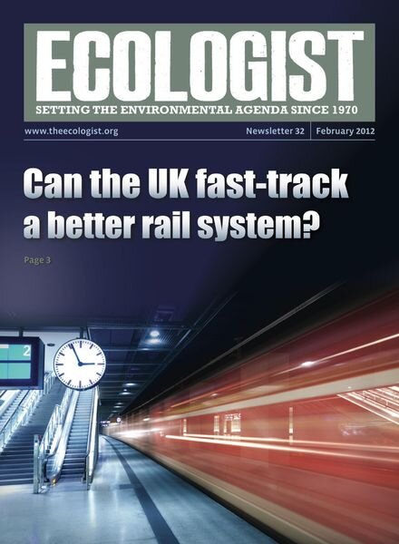 Resurgence & Ecologist – Ecologist Newsletter 32 – Feb 2012 Cover