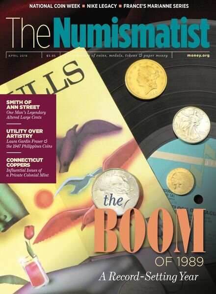 The Numismatist – April 2018 Cover