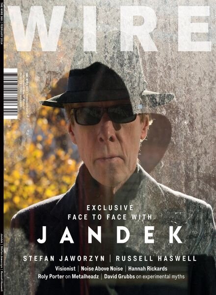 The Wire – February 2014 Issue 360 Cover