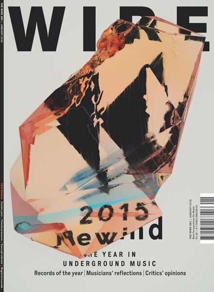 The Wire – January 2016 Issue 383 Cover
