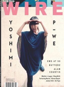 The Wire – July 2014 Issue 365