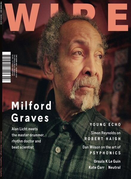 The Wire – March 2018 Issue 409 Cover