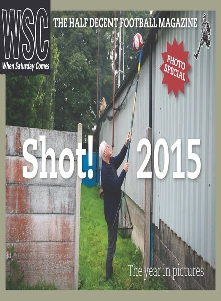 When Saturday Comes – Shot! Cover