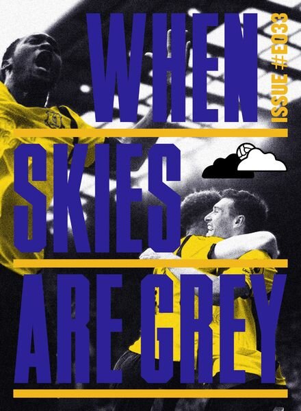 When Skies Are Grey – E033 Cover