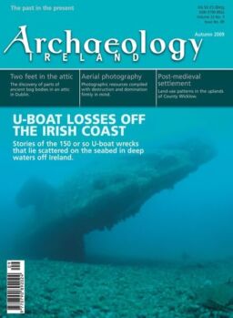 Archaeology Ireland – Autumn 2009