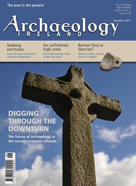 Archaeology Ireland – Summer 2011 Cover
