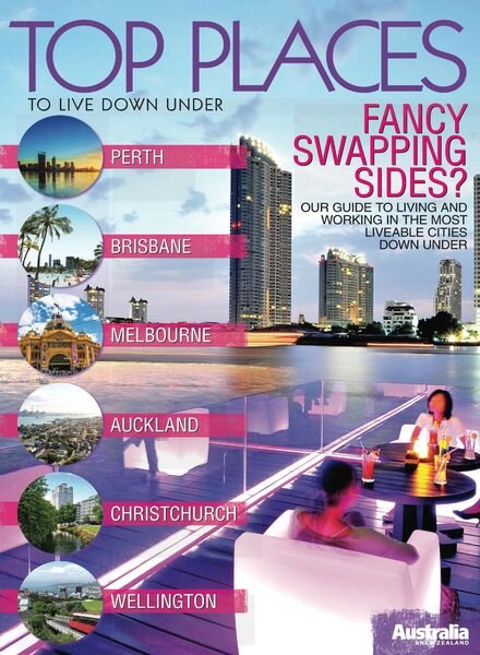 Australia & New Zealand – Top Places to Live Down Under Cover