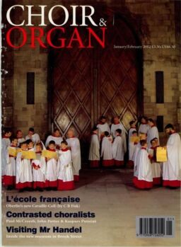 Choir & Organ – January-February 2002