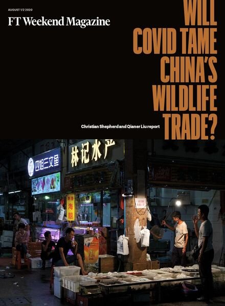 Financial Times Magazine – August 1, 2020 Cover