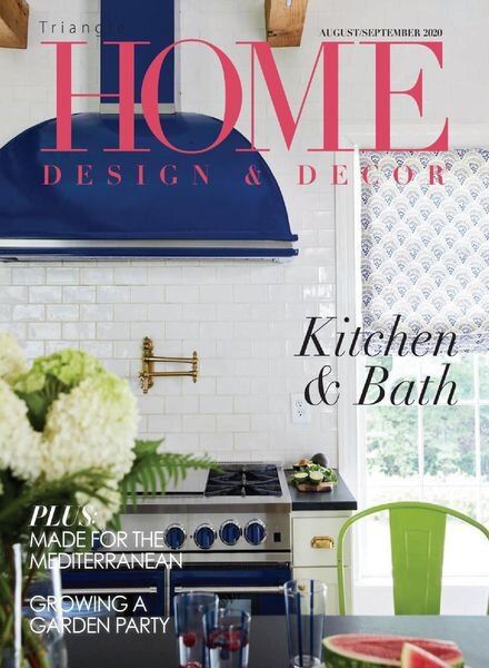 Home Design & Decor Triangle – August-September 2020 Cover